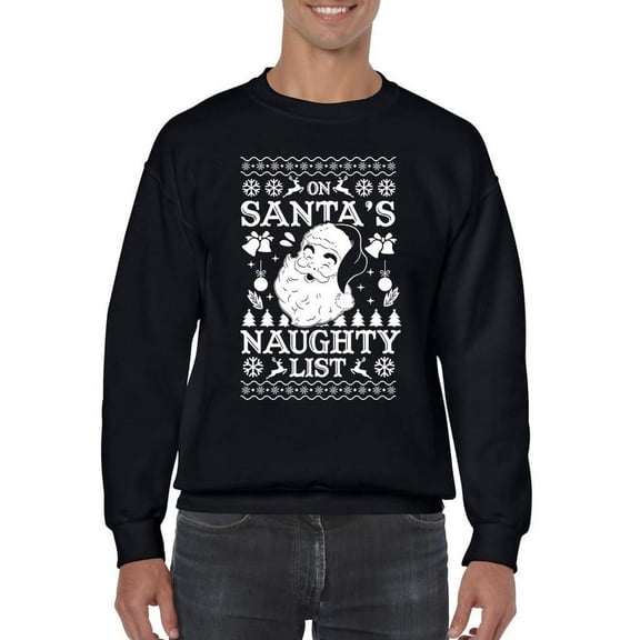 Santa's Naughty List Christmas Men's Sweatshirt