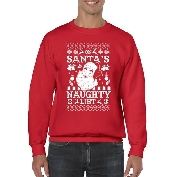 Santa's Naughty List Christmas Men's Sweatshirt