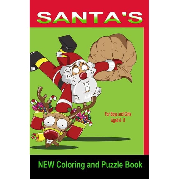 Christmas Coloring Books Santa's New Coloring and Puzzle Book: For Boys and Girls Aged 4-8, (Paperback)