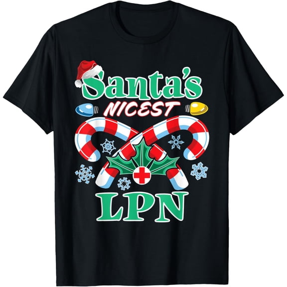 Santa's Nicest LPN Nurse Funny Christmas Essential Worker T-Shirt
