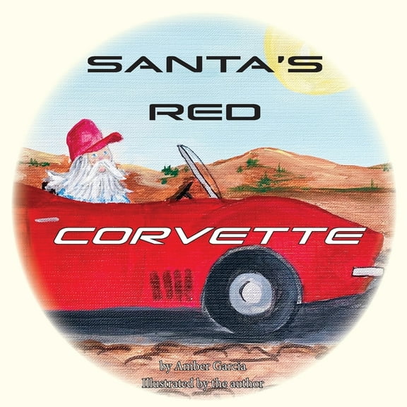 Santa's Red Corvette, (Paperback)