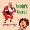 thumbnail image 1 of Santa's Secret, (Paperback), 1 of 1