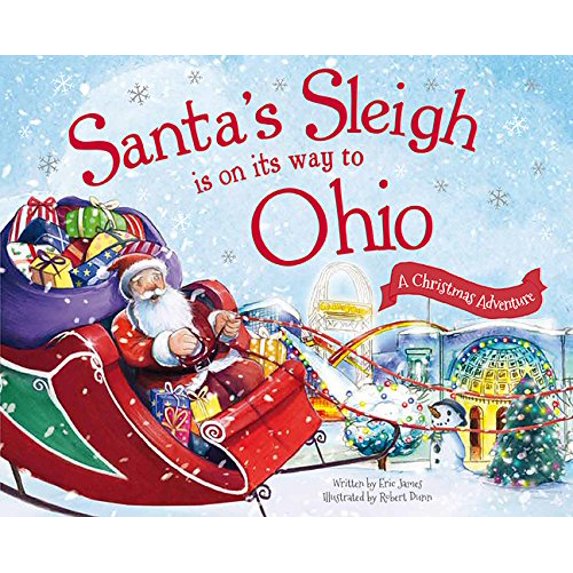 Pre-Owned Santa's Sleigh Is on Its Way to Ohio: A Christmas Adventure (Hardcover) 1492627429 9781492627425