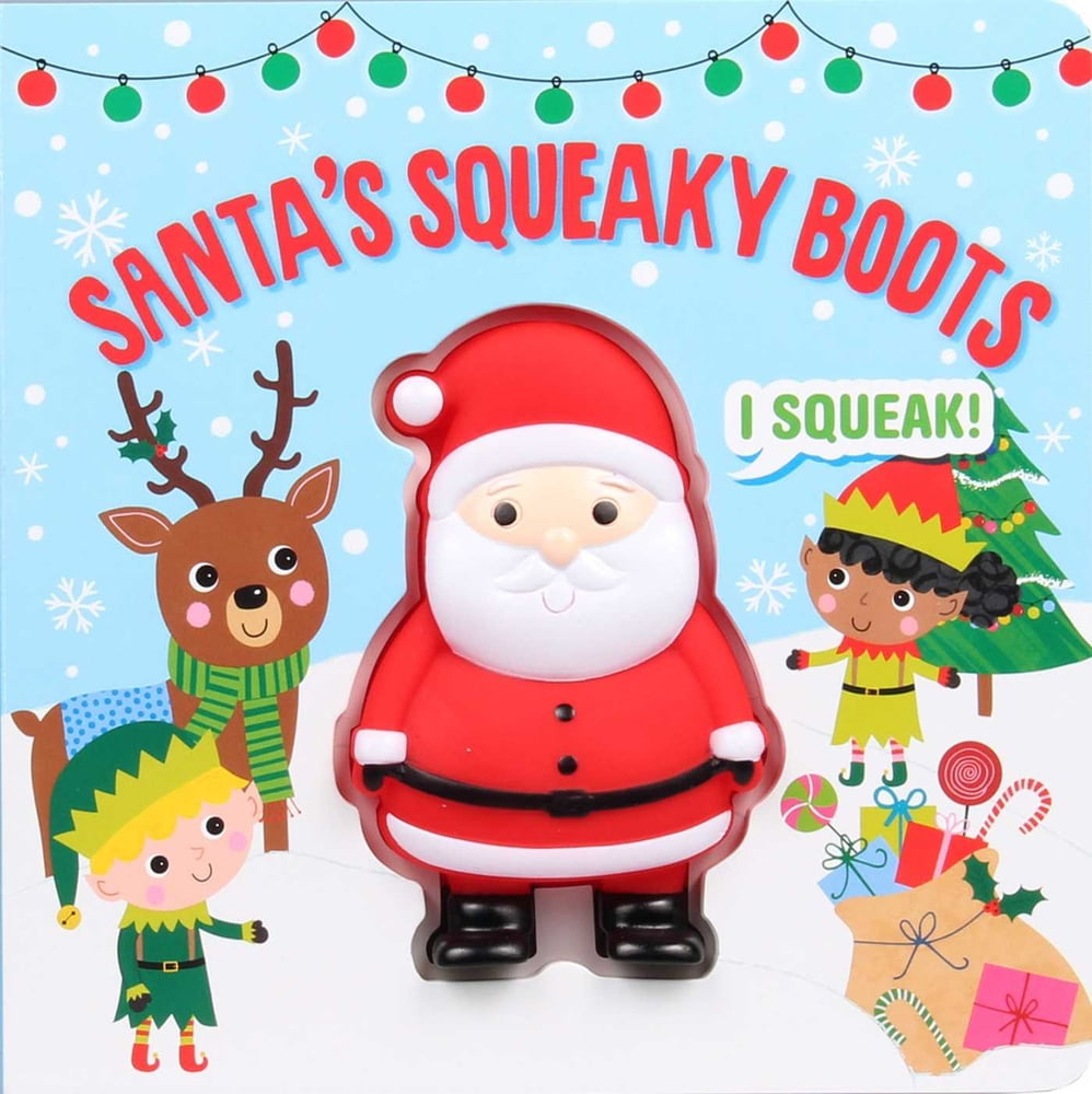 Pre-Owned Squeeze & Squeak: Santa's Squeaky Boots (Hardcover) by Editors of Silver Dolphin Books