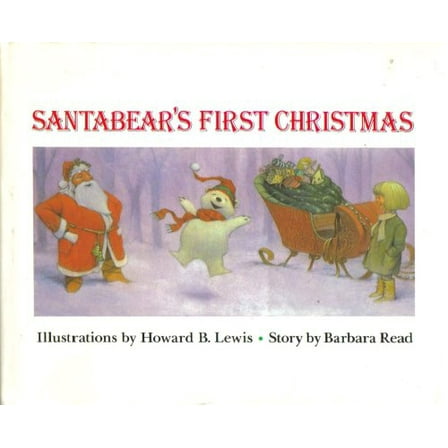 Pre-Owned Santabear's First Christmas (Hardcover) 9780808163015
