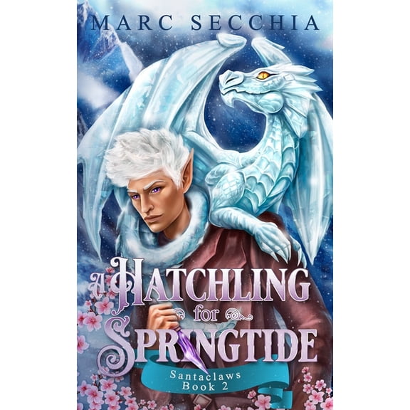 Santaclaws: A Hatchling for Springtide (Series #2) (Paperback)
