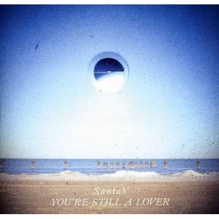 Santah - You're Still a Lover EP [CD]