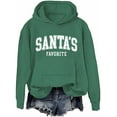 thumbnail image 1 of Santas Favorite Hoodie Christmas Letter Print Shirts Christmas Santas Favorite Sweatshirts Women Men, 1 of 5