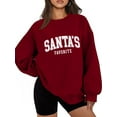 thumbnail image 1 of Santas Favorite Sweatshirt Christmas Letter Print Shirts Christmas Santas Favorite Sweatshirts Women, 1 of 5