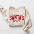 thumbnail image 1 of Santas Favorite Sweatshirt, Santa Winter Holiday Sweatshirt - Sizes S-5XL ,Art Print JSC, 1 of 5
