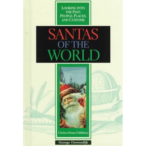 Pre-Owned Santas of the World (Looking into the Past S.) Paperback