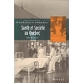 thumbnail image 1 of Pre-Owned Sante et Societe au Quebec 9782890526631 Used, 1 of 1