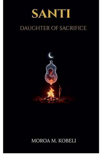 Santi: Daughter Of Sacrifice, (Paperback)