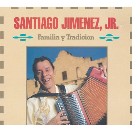 Santiago Jimenez, Jr. – Familia Y Tradicion (New) (LP) (Vinyl)