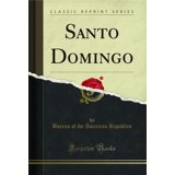 Santo Domingo (Classic Reprint) - Walmart.com