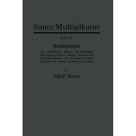 Santz-Multiplikator D.R.G.M., (Paperback)