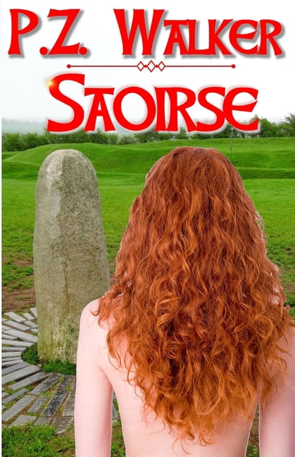 Saoirse: An Irish Adventure, (Paperback)
