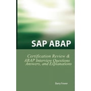 SAP ABAP Certification Review SAP ABAP Interview Questions, Answers, and Explanations Paperback