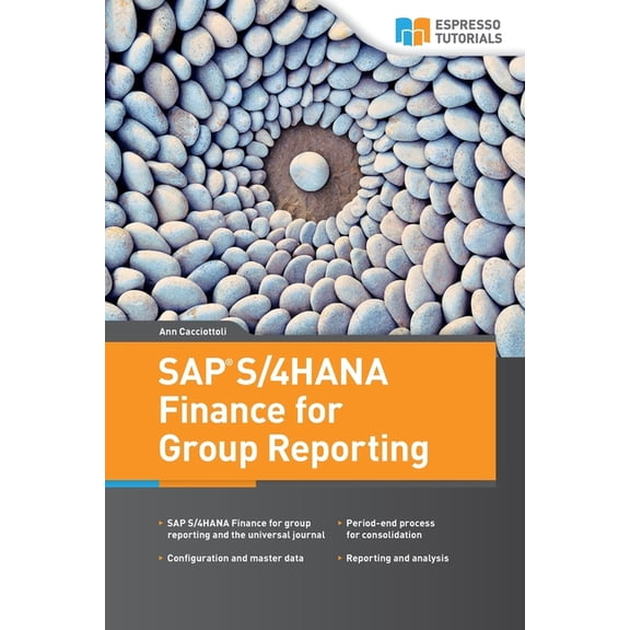 SAP S/4HANA Finance for Group Reporting, (Paperback)