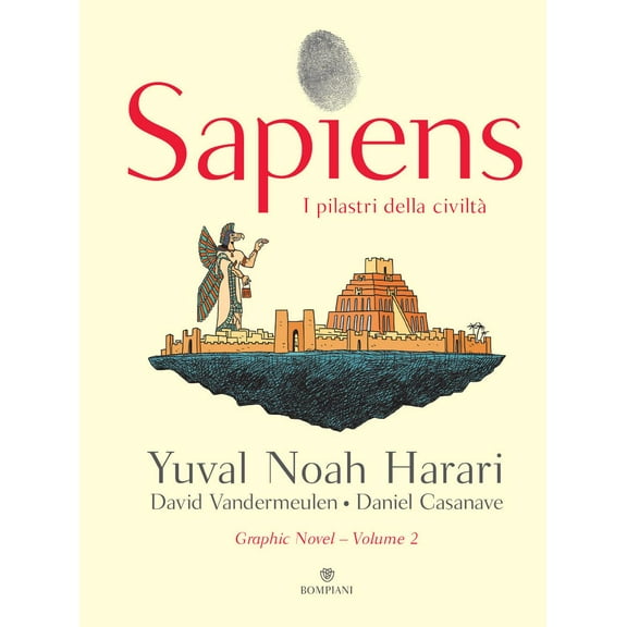 Marco Piani,David Vandermeulen,Yuval Noah Harari,Daniel Sapiens. I pilastri della (Hardcover)