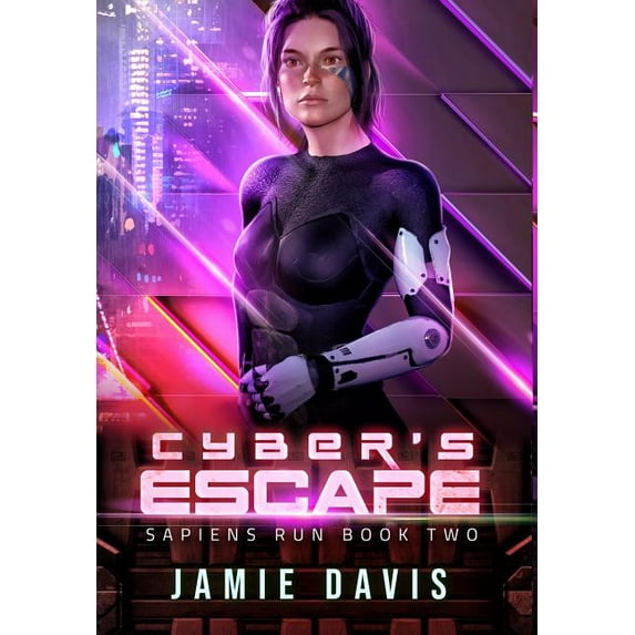 Sapiens Run Cyber's Escape: Sapiens Run Book 2, Book 2, (Hardcover)