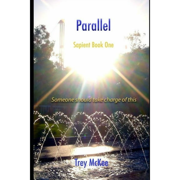 Sapient: Parallel (Series #1) (Paperback)