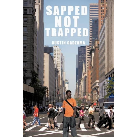 Sapped Not Trapped