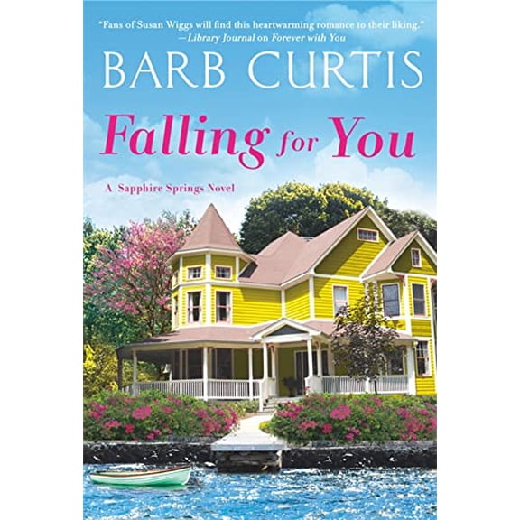 Pre-Owned Sapphire Springs: Falling for You (Paperback)