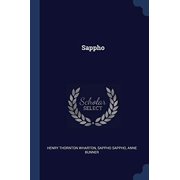 Sappho Paperback 1376730928 9781376730920 Henry Thornton Wharton, Sappho Sappho, Anne Bunner