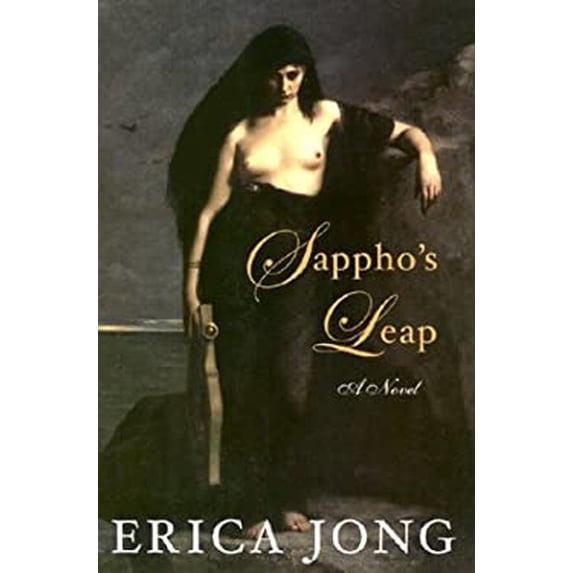 Pre-Owned Sappho's Leap: A Novel (Hardcover) 0393057615 9780393057614