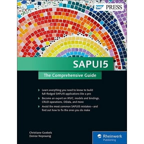 Sapui5: The Comprehensive Guide (Hardcover)