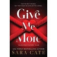 thumbnail image 1 of Pre-Owned Give Me More: 3 (Salacious Players' Club) Paperback, 1 of 1