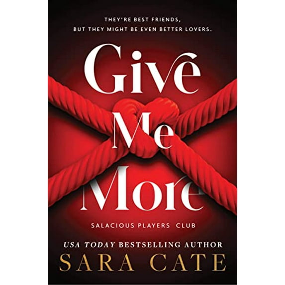 Pre-Owned Give Me More: 3 (Salacious Players' Club) Paperback