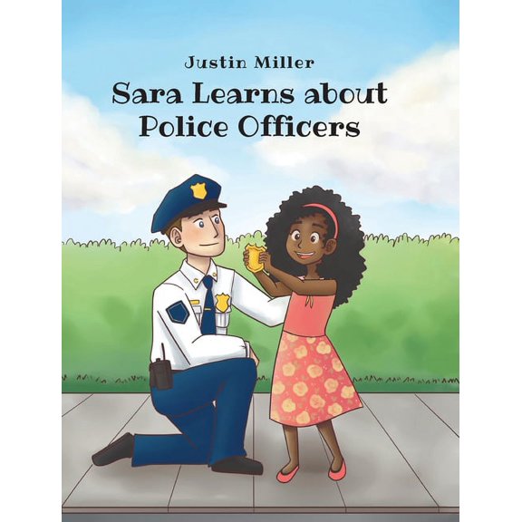 Sara Learns about Police Officers, (Hardcover)