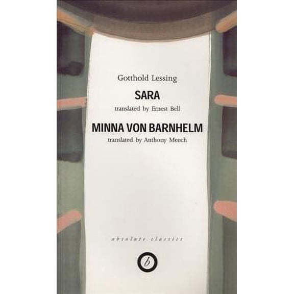Sara : Minna Von Barnhelm : Two Plays