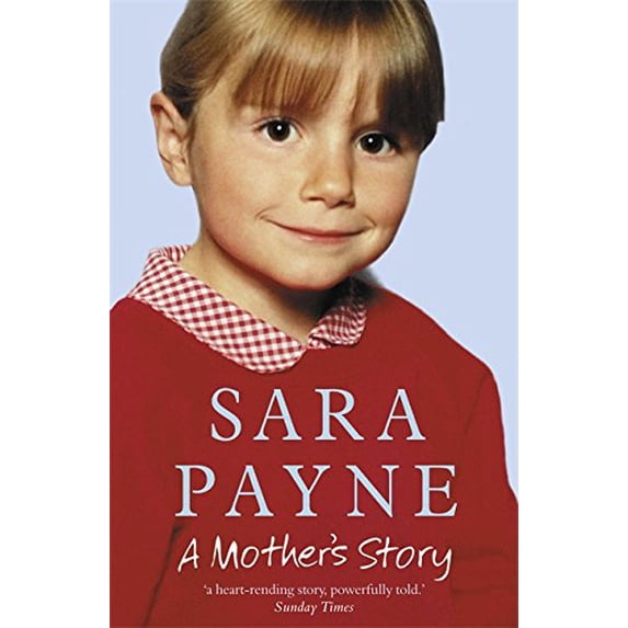 Pre-Owned Sara Payne: A Mother's Story Paperback