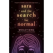 Sara and the Search for Normal, Paperback