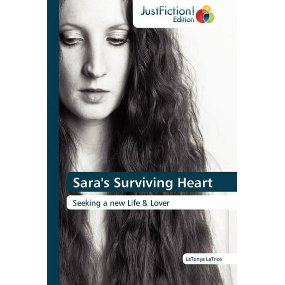 Sara's Surviving Heart (Paperback)