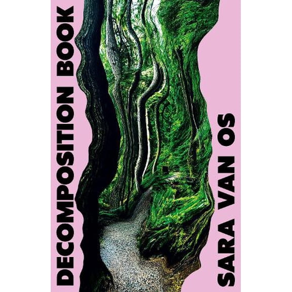 Sara van Os Decomposition Book (Paperback)