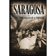 Saragosa The Town Killed By A Tornado, Paperback