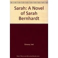 thumbnail image 1 of Pre-Owned Sarah: A Novel of Sarah Bernhardt Paperback, 1 of 1