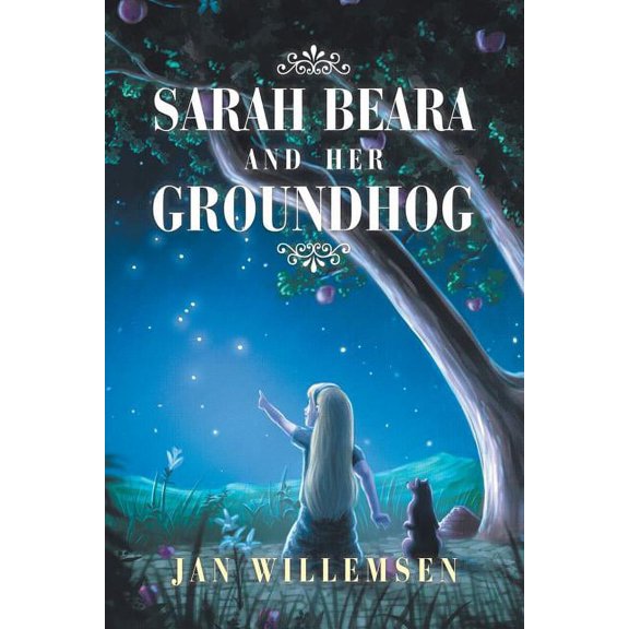 Sarah Beara and Her Groundhog (Paperback)
