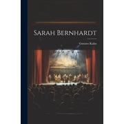 Sarah Bernhardt Paperback