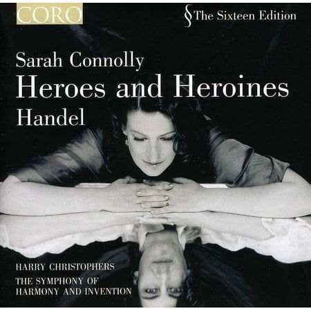 Sarah Connolly - Heroes & Heroines: Sarah Conolly Sings Handel - Music & Performance - CD