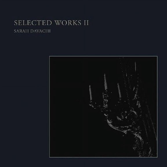 Sarah Davachi - Selected Works Ii - Music & Performance - Vinyl