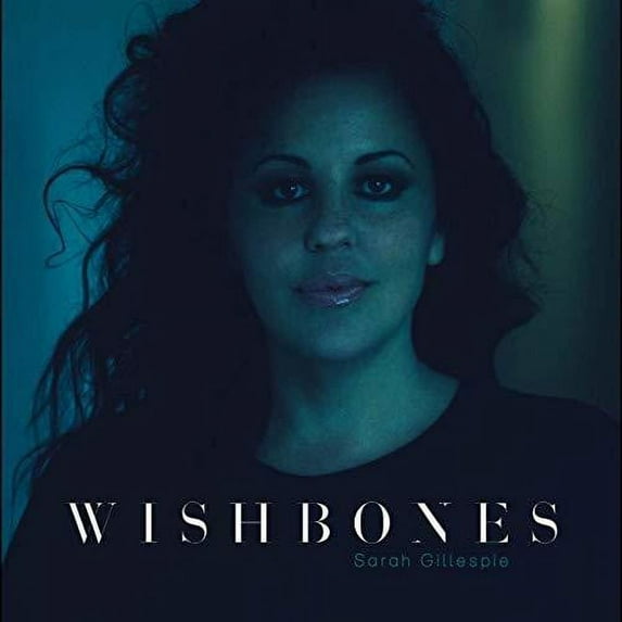 Sarah Gillespie - Wishbones - Music & Performance - CD