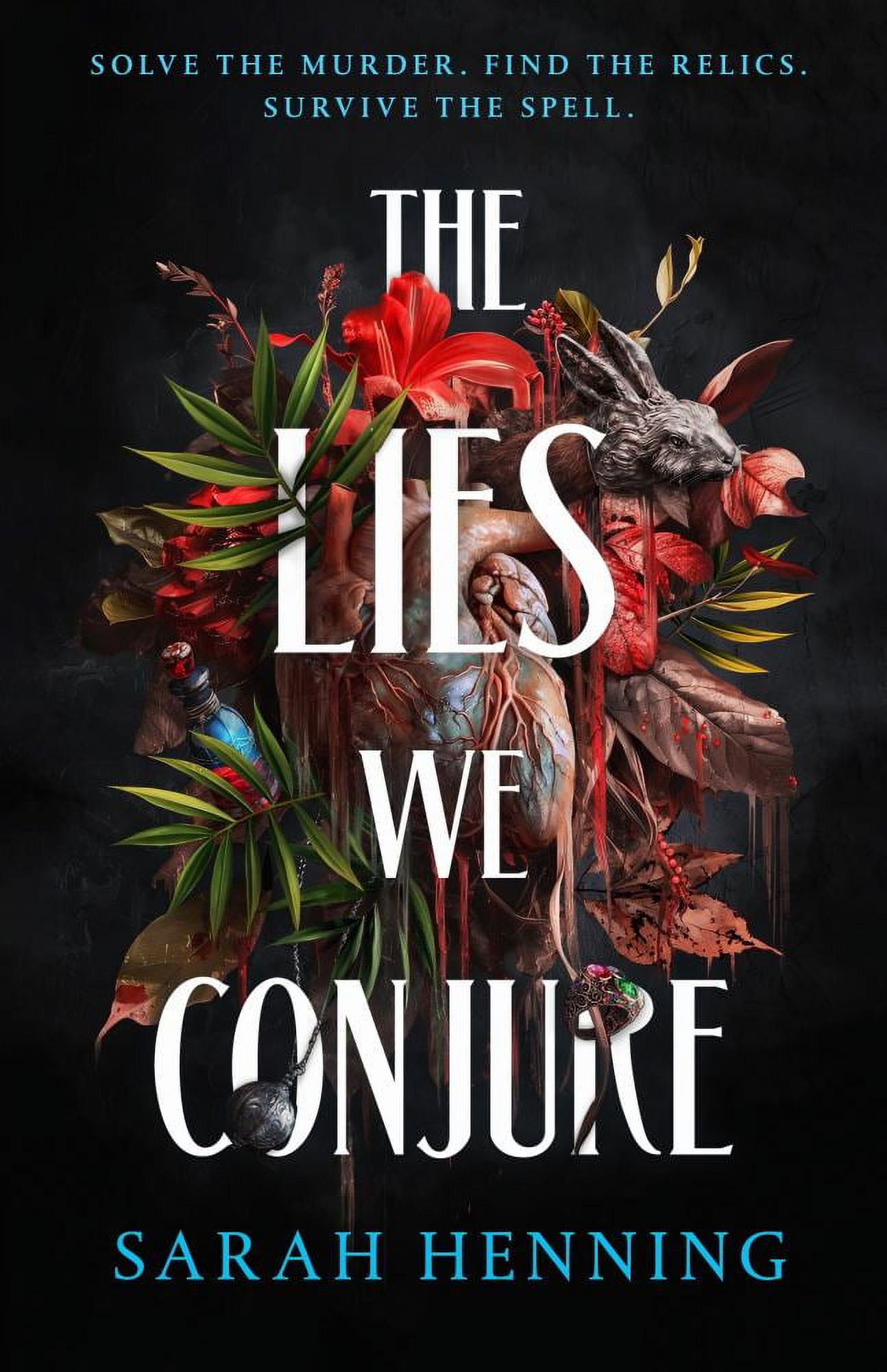 Sarah Henning: The Lies We Conjure (Hardcover)