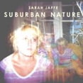 thumbnail image 1 of Sarah Jaffe - Suburban Nature - Alternative - CD, 1 of 1
