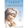 thumbnail image 1 of Pre-Owned Sarah Laughed: Modern Lessons from the Wisdom and Stories of Biblical Women (Paperback) 0827609280 9780827609280, 1 of 1