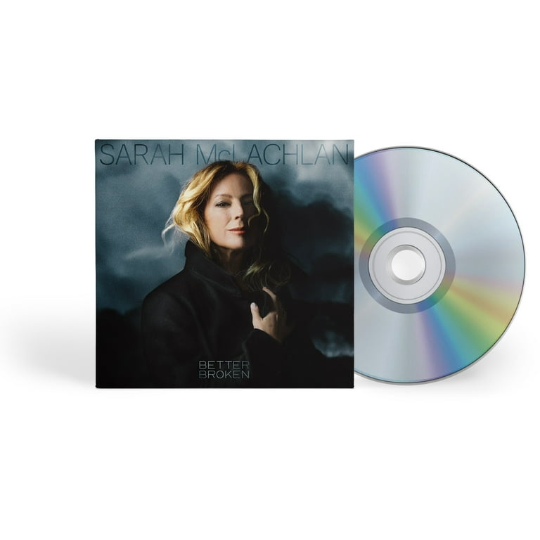 Sarah McLachlan - Better Broken - Music & Performance - CD